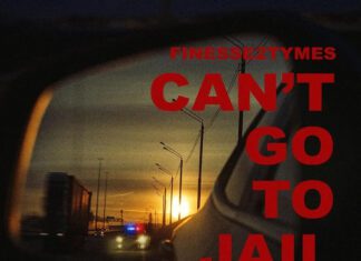 Can't Go To Jail - Finesse2tymes