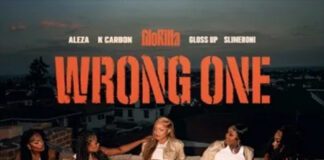 Wrong One - GloRilla, Gloss Up, Slimeroni feat. K Carbon, Aleza, Tay Keith