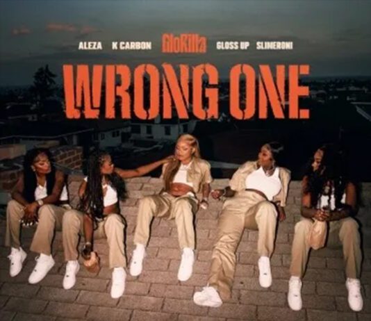Wrong One – GloRilla, Gloss Up, Slimeroni feat. K Carbon, Aleza, Tay Keith Wrong One - GloRilla, Gloss Up, Slimeroni feat. K Carbon, Aleza, Tay Keith