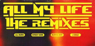 All My Life – Lil Durk, Burna Boy, J. Cole All My Life - Lil Durk, Burna Boy, J. Cole