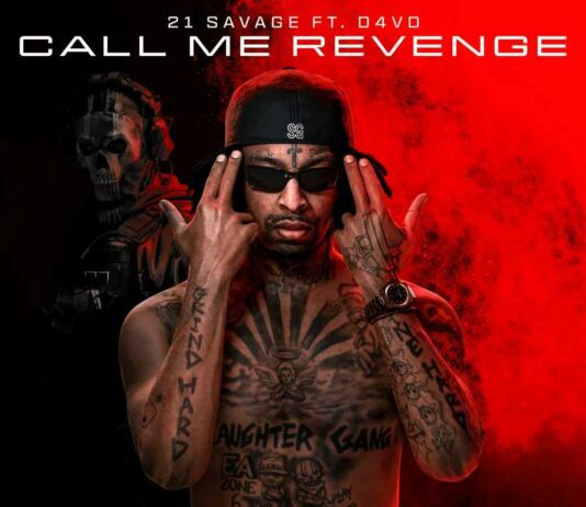 Call Me Revenge (Call of Duty: Modern Warfare 3) - 21 Savage, d4vd