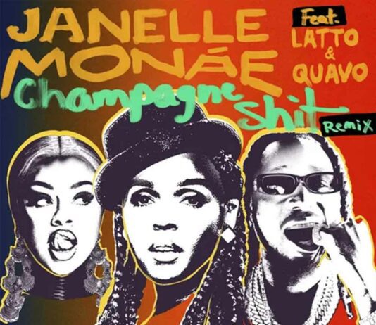 Champagne Sh*t [Remix] - Janelle Monáe ft. Latto & Quavo