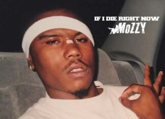 If I Die Right Now - Mozzy