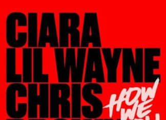 How We Roll (Remix) - Ciara, Lil Wayne, Chris Brown