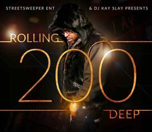Rolling 200 Deep - DJ Kay Slay