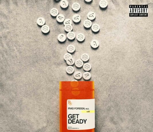 Get Deady - Fivio Foreign & 41 (Jenn Carter, Kyle Richh & TaTa)