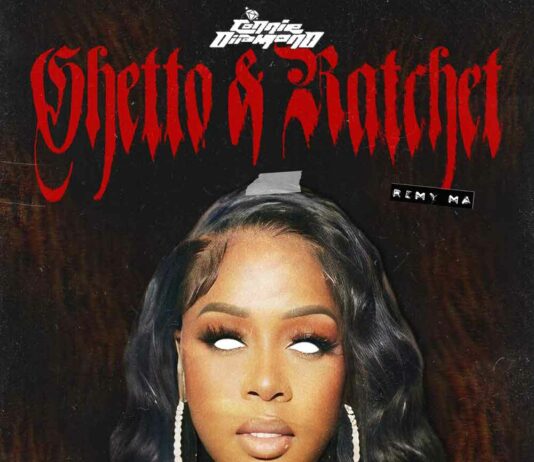 Ghetto & Ratchet (Remy Ma Remix) - Connie Diiamond, Remy Ma