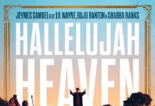 Hallelujah Heaven - Jeymes Samuel feat. Lil Wayne, Buju Banton, and Shabba Ranks