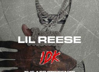 IDK (I Don't Know) - Lil Reese, ATG Productions
