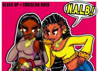N.A.L.B - Gloss Up ft. Chrisean Rock