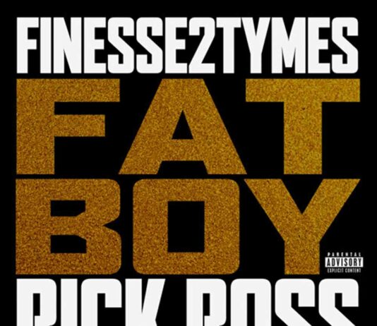 Fat Boy - Finesse2tymes ft. Rick Ross