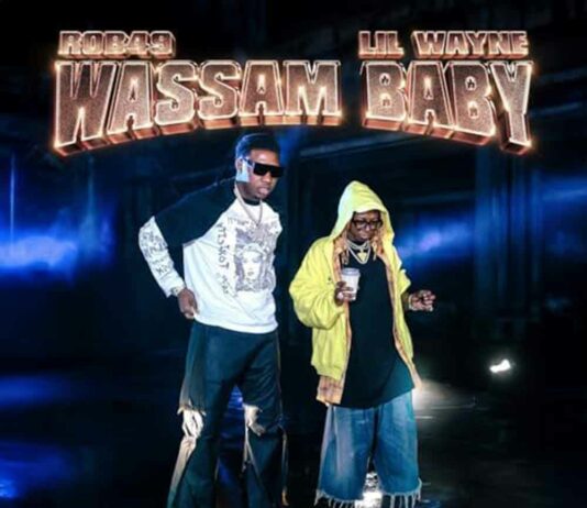 Wassam Baby - Rob49 & Lil Wayne