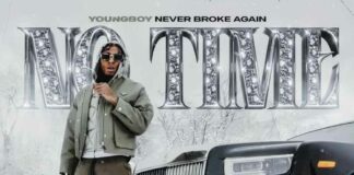 No Time - YoungBoy Never Broke Again