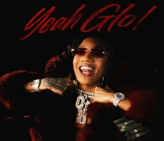Yeah Glo! – GloRilla Yeah Glo! - GloRilla