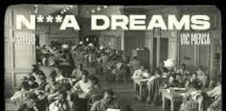 N**** Dreams - Steelo Brim & Vic Mensa