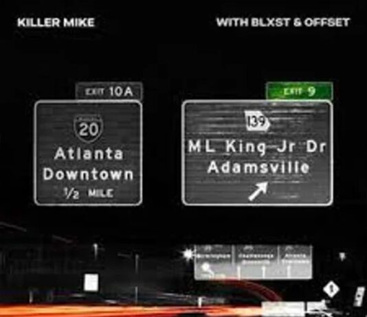 Exit 9 - Killer Mike, Offset & Blxst