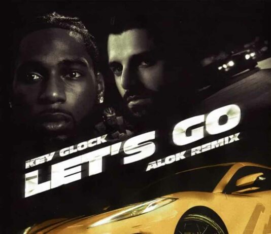 Let's Go (Alok Remix) - Key Glock, Alok