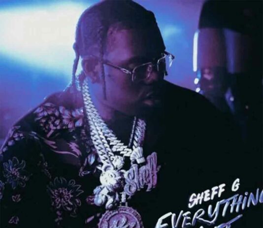 Everything Lit – Sheff G Everything Lit - Sheff G