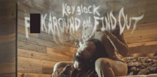 F**k Around & Find Out - Key Glock