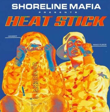 HEAT STICK (OHGEESY & FENIX FLEXIN) - Shoreline Mafia