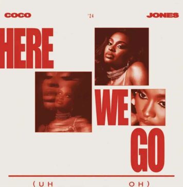Here We Go (Uh Oh) - Coco Jones