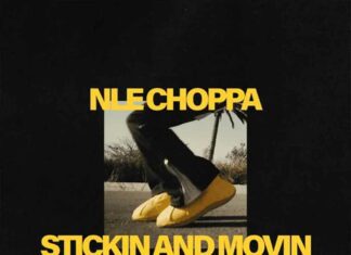 Stickin And Movin - NLE Choppa