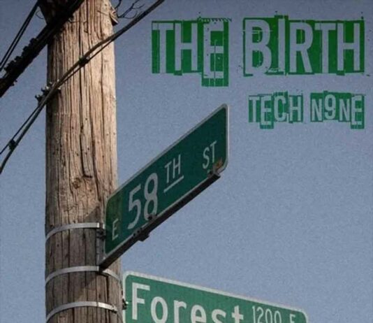 The Birth - Tech N9ne