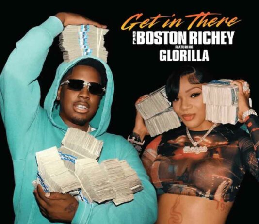 Get In There – Real Boston Richey ft. GloRilla Get In There - Real Boston Richey ft. GloRilla