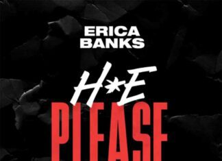 H*e Please - Erica Banks