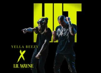 HIT - Yella Beezy ft. Lil Wayne