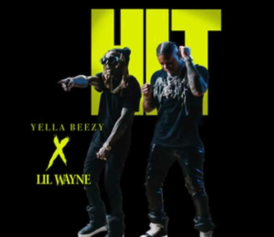 HIT - Yella Beezy ft. Lil Wayne