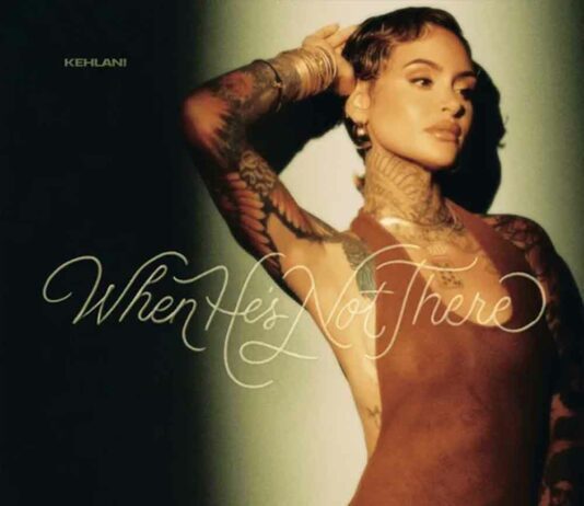 When He's Not There - Kehlani ft. Lucky Daye