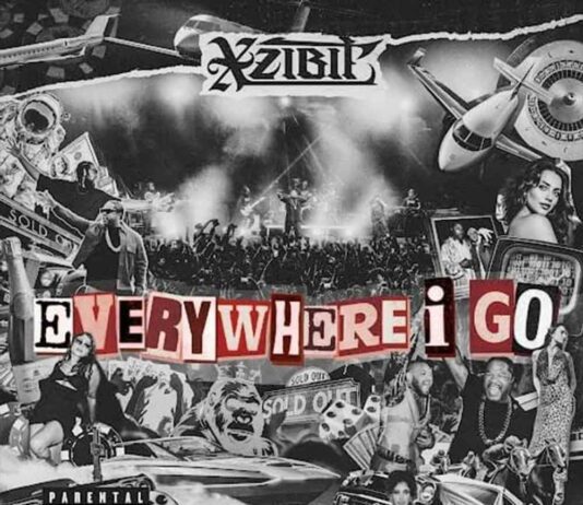 Everywhere I Go - Xzibit ft Dem Jointz