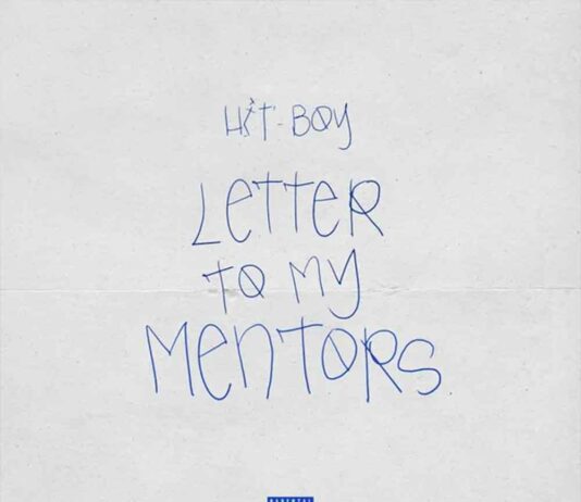 Letter to My Mentors – Hit-Boy Letter to My Mentors - Hit-Boy