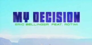 My Decision - Eric Bellinger ft. Rotimi
