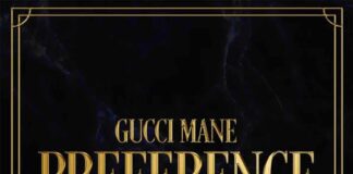 Preference - Gucci Mane