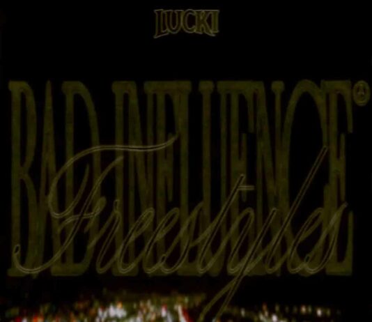 Bad InFluence Freestyle – LUCKI Bad InFluence Freestyle - LUCKI