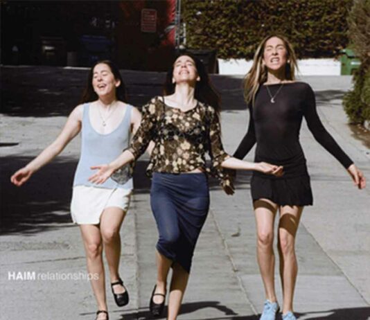 Relationships - HAIM