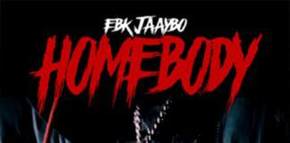 Homebody - EBK Jaaybo