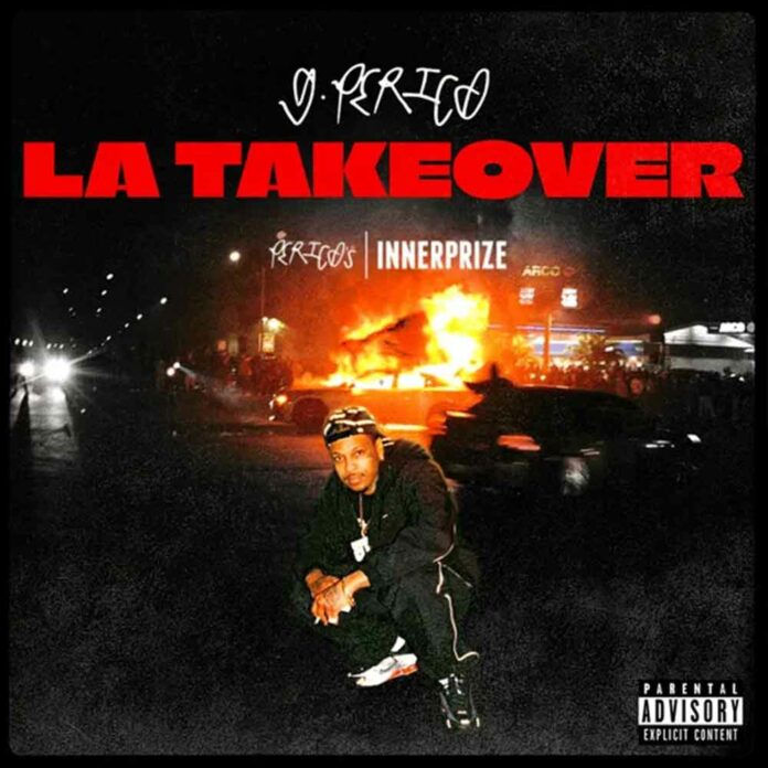 LA Takeover - G Perico, DJ Drama