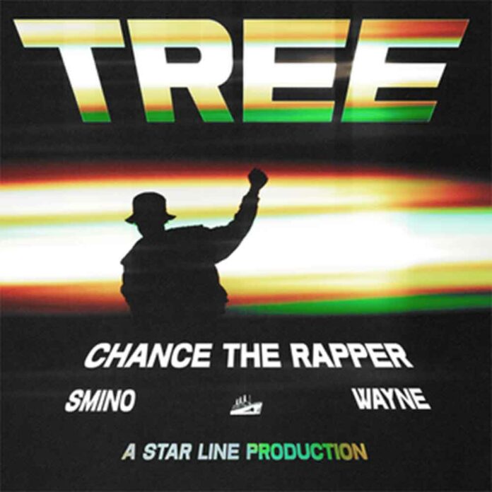 Tree - Chance the Rapper ft. Lil Wayne and Smino