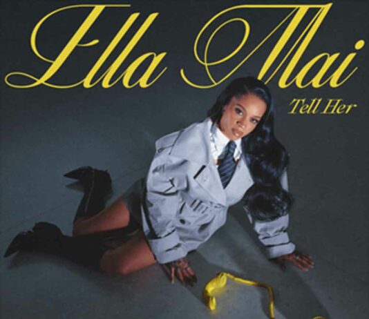 Ella Mai - Tell Her