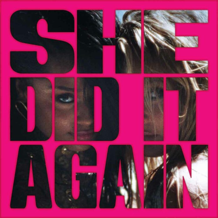 SHE DID IT AGAIN - Tyla ft. Zara Larsson