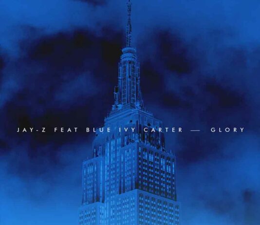 Glory – JAY-Z & Blue Ivy Carter Glory – JAŸ-Z & Blue Ivy Carter
