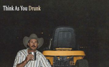 Think As You Drunk - Riley Green